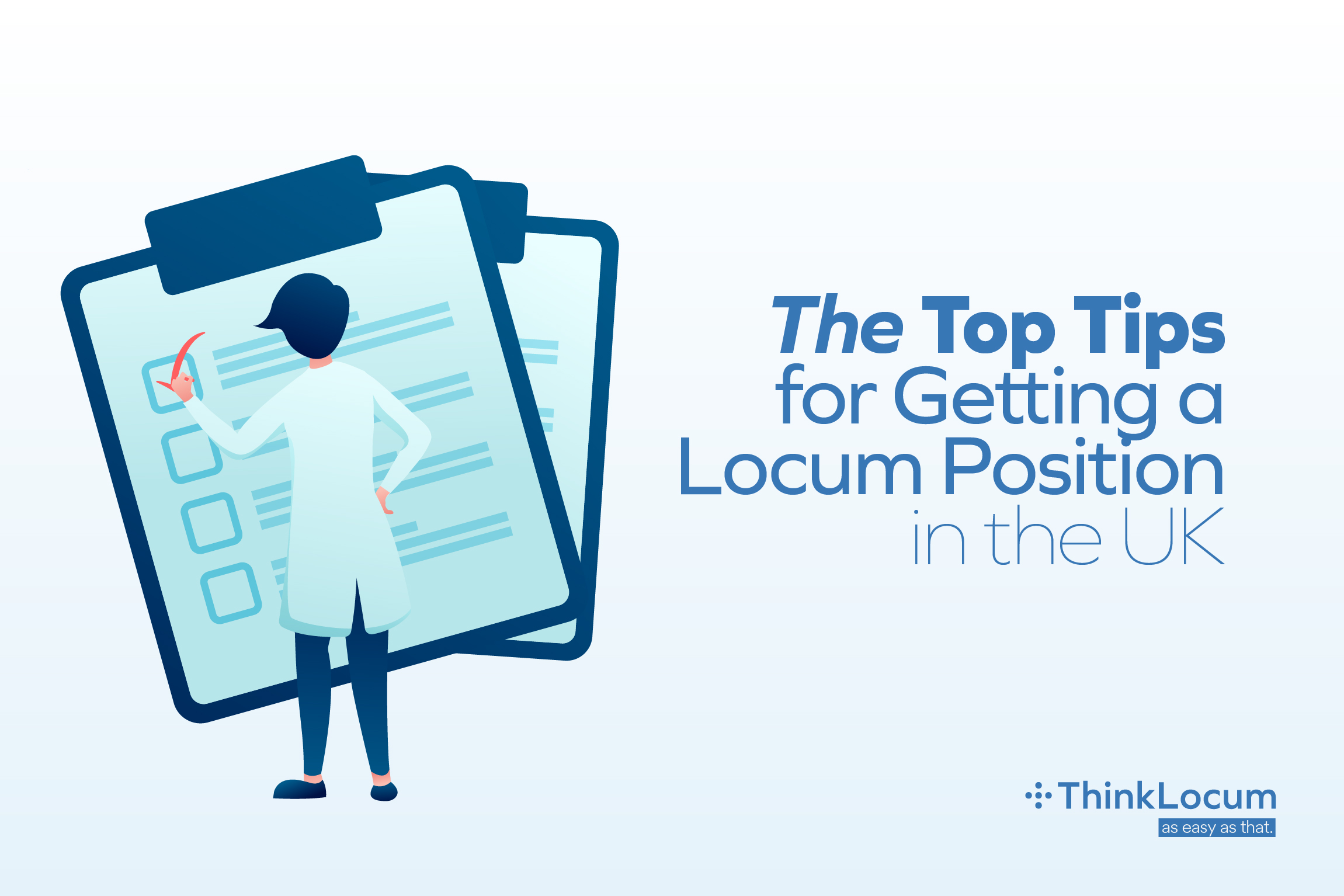 The Top Tips for Getting a Locum Position in the UK