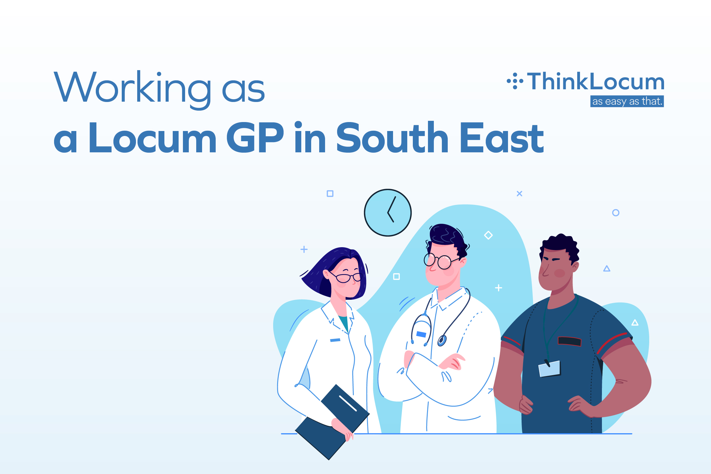 Working as a Locum GP in South East England