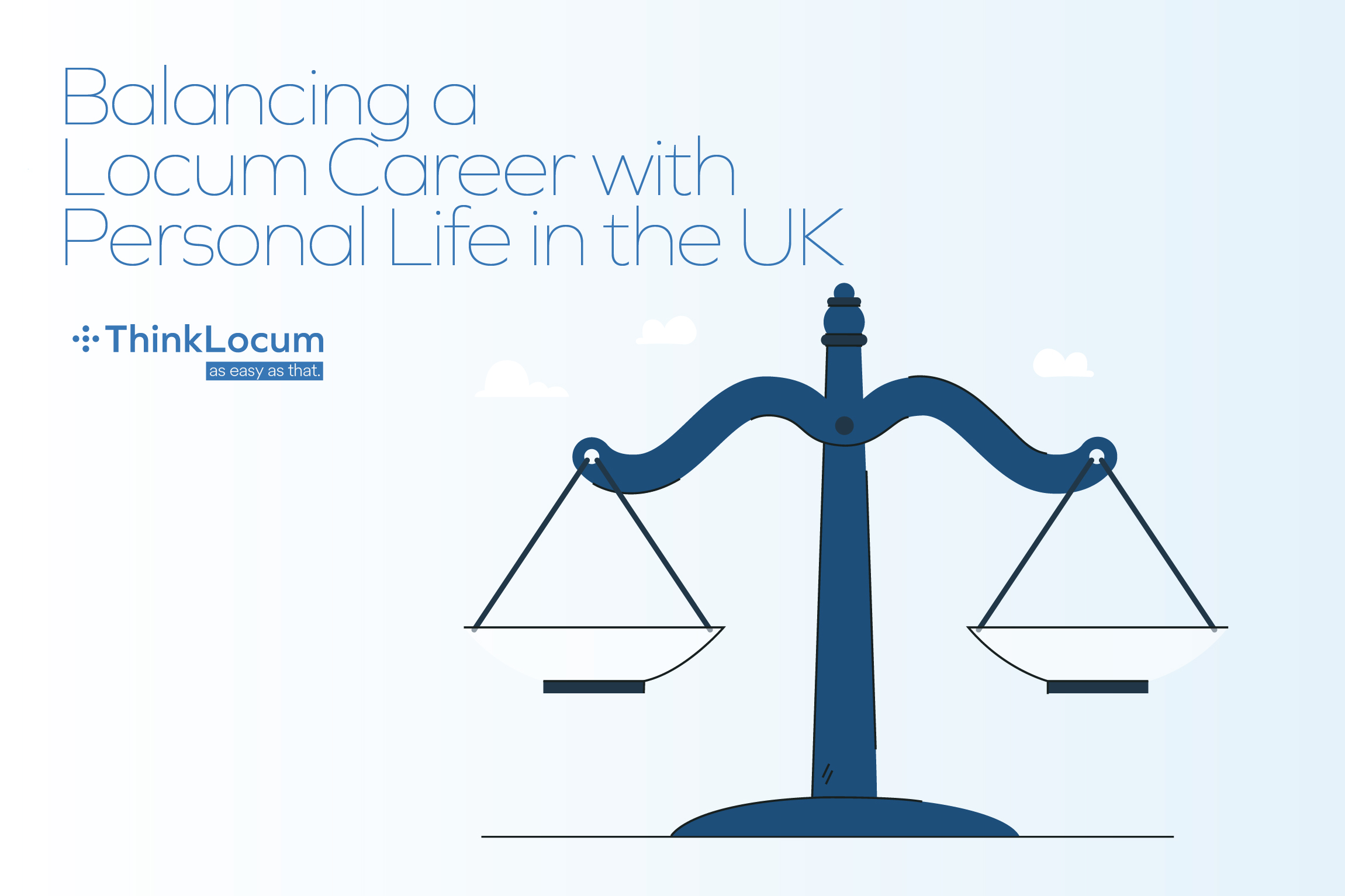 Balancing a Locum Career with Personal Life in the UK